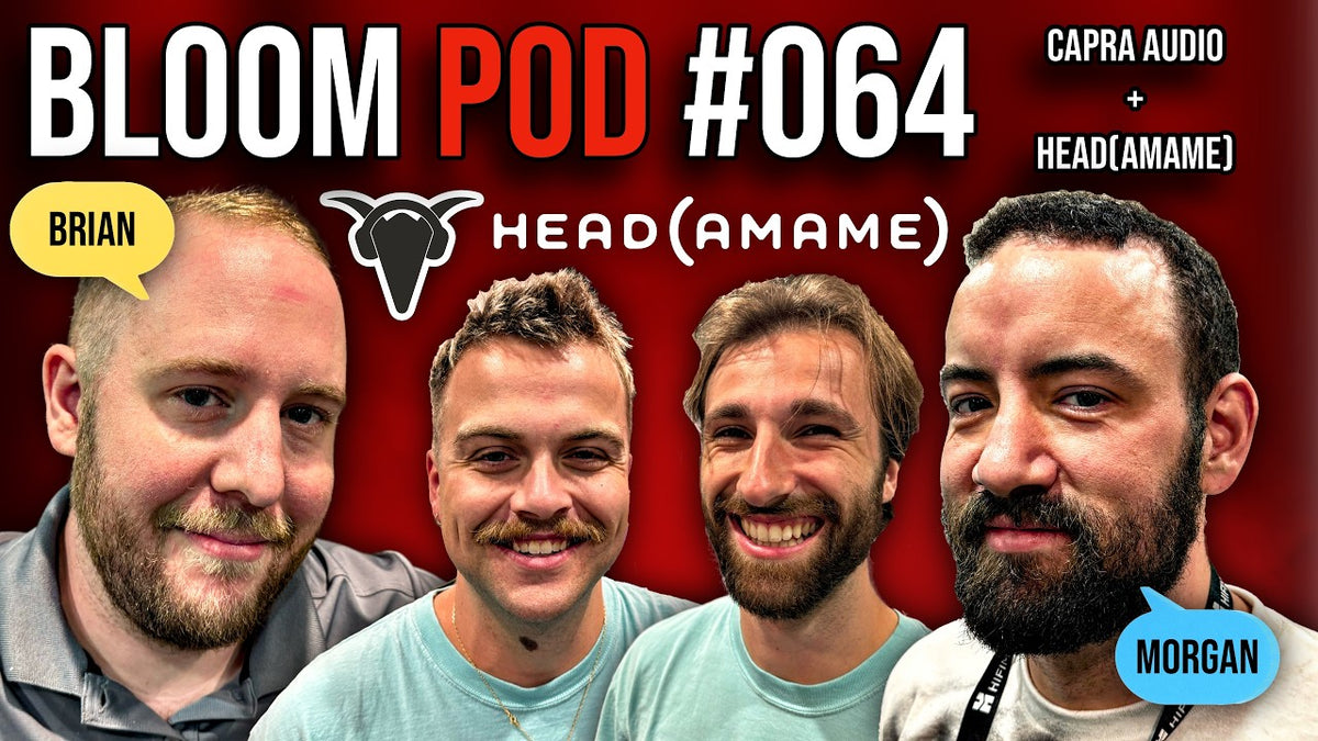 Bloom Pod #064 | Brian Hayden and Morgan Andreychuk!